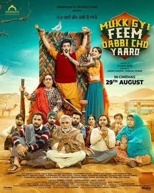 Mukk Gyi Feem Dabbi Cho Yaaro 2025 Punjabi WEB-DL 720p - 480p - 1080p Movie Poster