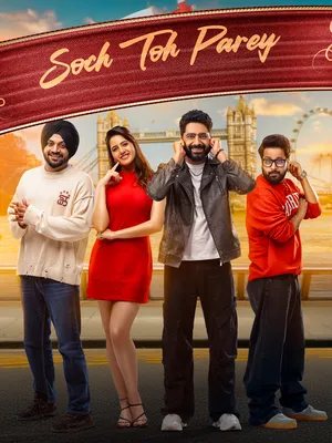 Soch Toh Parey 2025 Punjabi WEB-DL 720p – 480p – 1080p :: Bollyflix