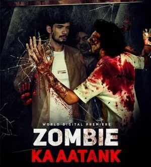 Zombie ka Aatank 2021 Hindi WEB-DL 720p – 480p – 1080p :: Bollyflix