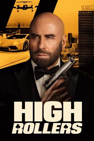 High Rollers (2025) WEBRIP Hindi (MULTI AUDIO) 720p – 480p – 1080p Movie Poster