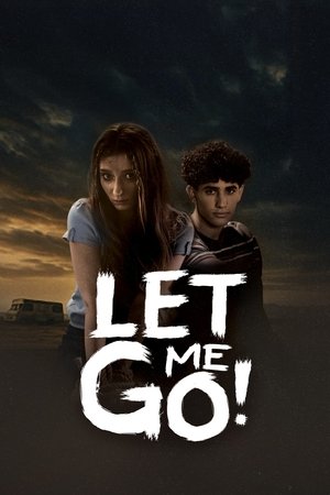 Let Me Go! (2025) WEBRIP Hindi (MULTI AUDIO) 720p – 480p – 1080p Movie Poster